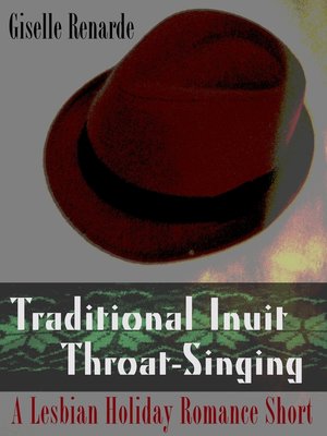 cover image of Traditional Inuit Throat-Singing